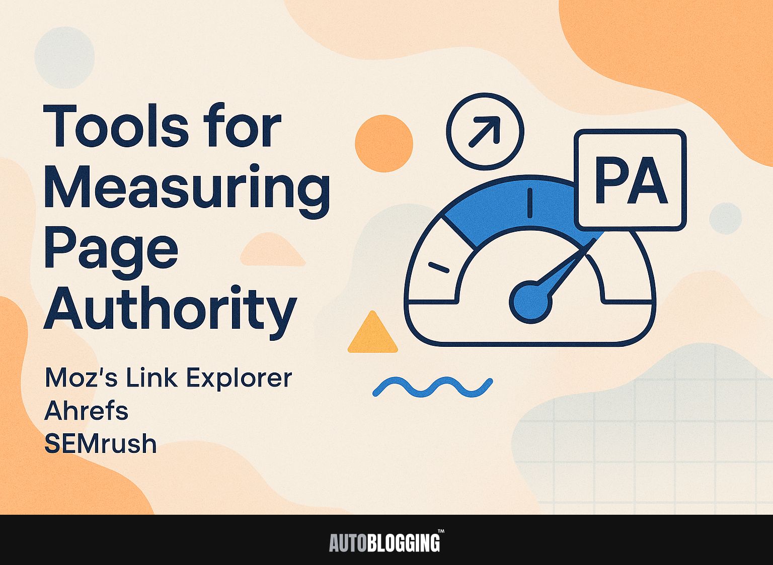 Tools for Measuring Page Authority