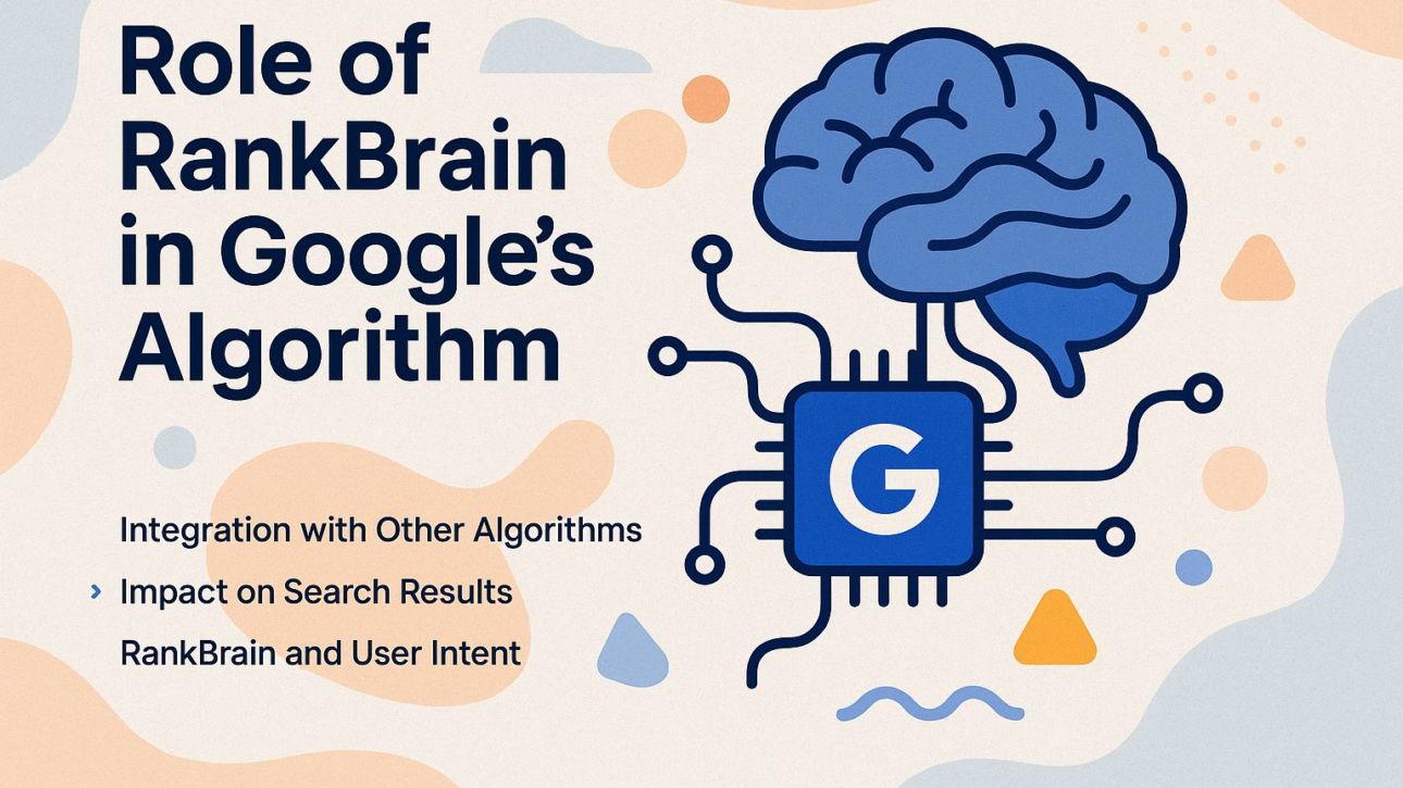 Role of RankBrain in Google's Algorithm
