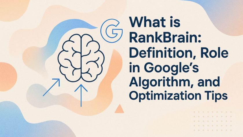 What is RankBrain: Definition, Role in Google