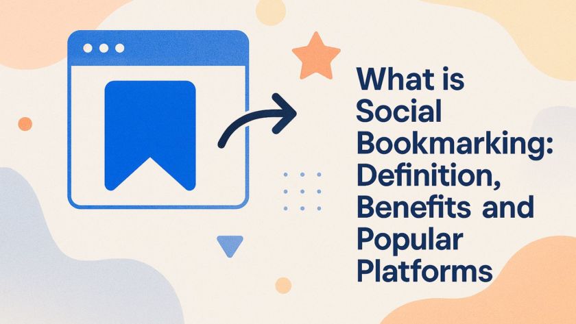 What is Social Bookmarking: Definition, Benefits, and Popular Platforms