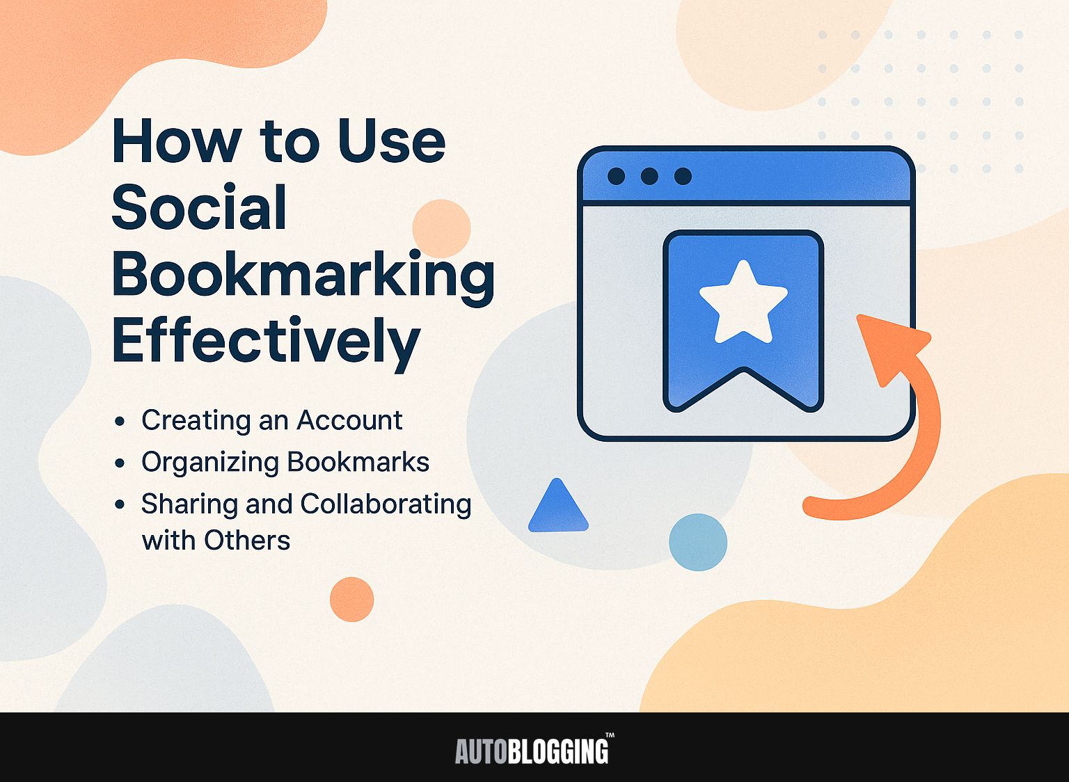 How to Use Social Bookmarking Effectively
