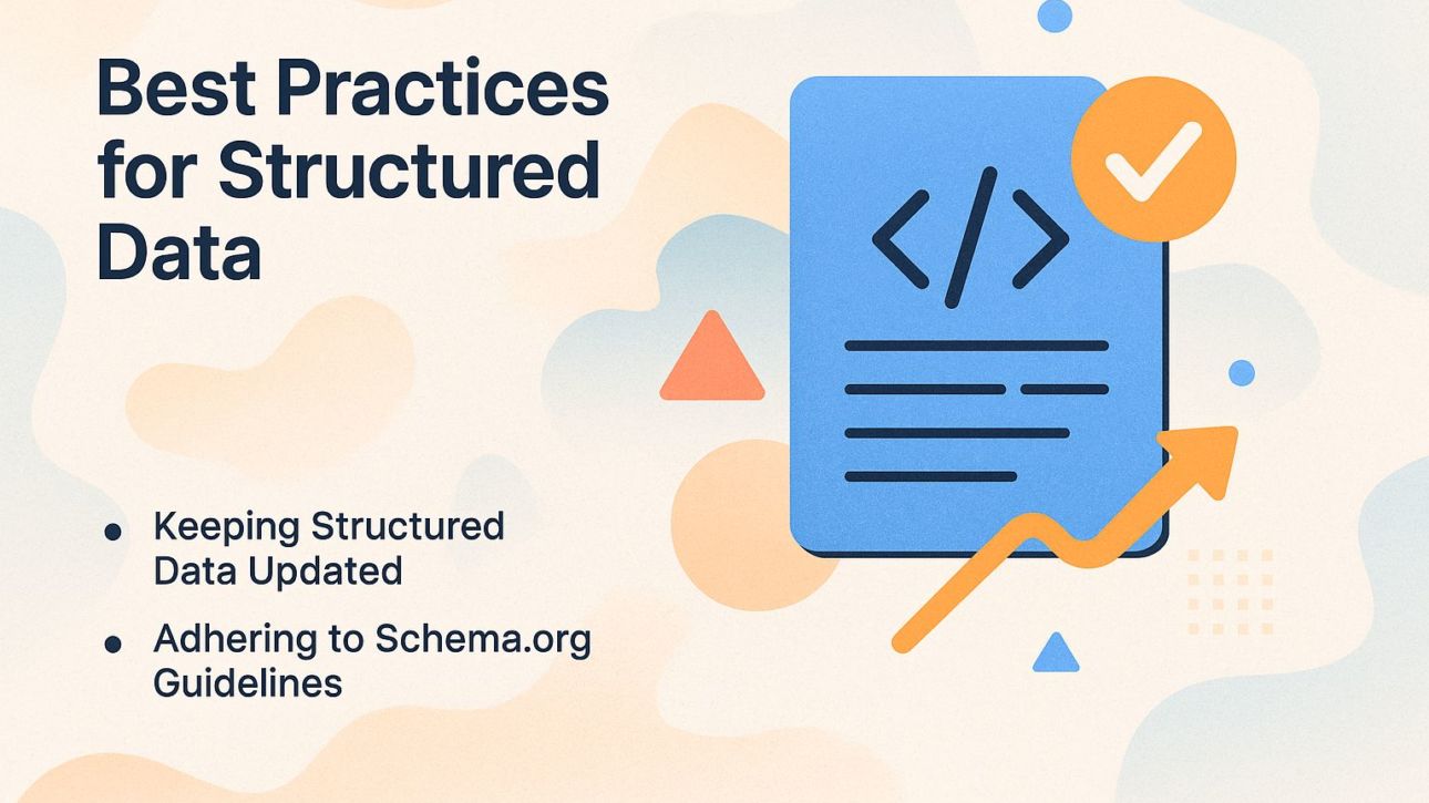 Best Practices for Structured Data