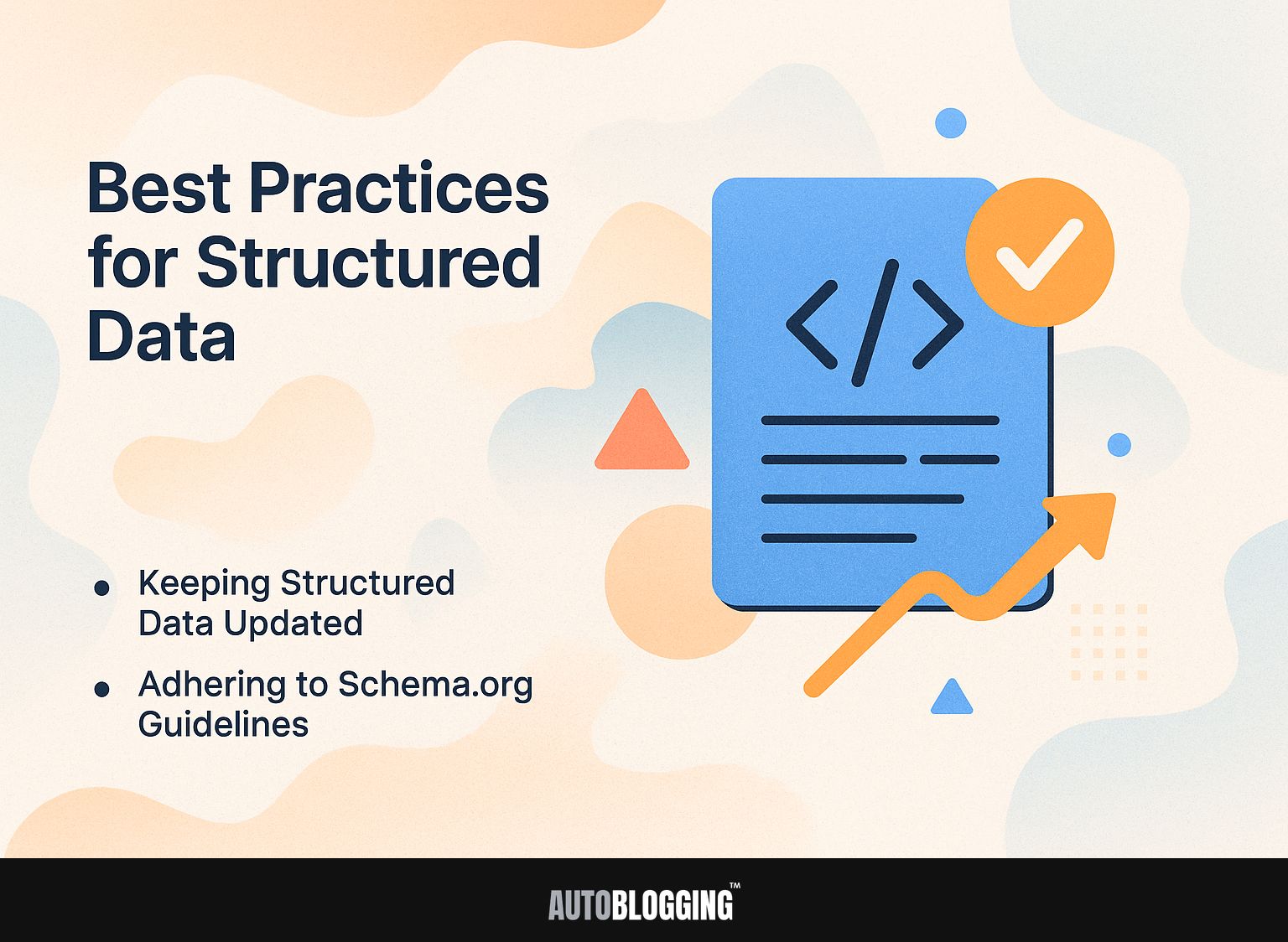 Best Practices for Structured Data