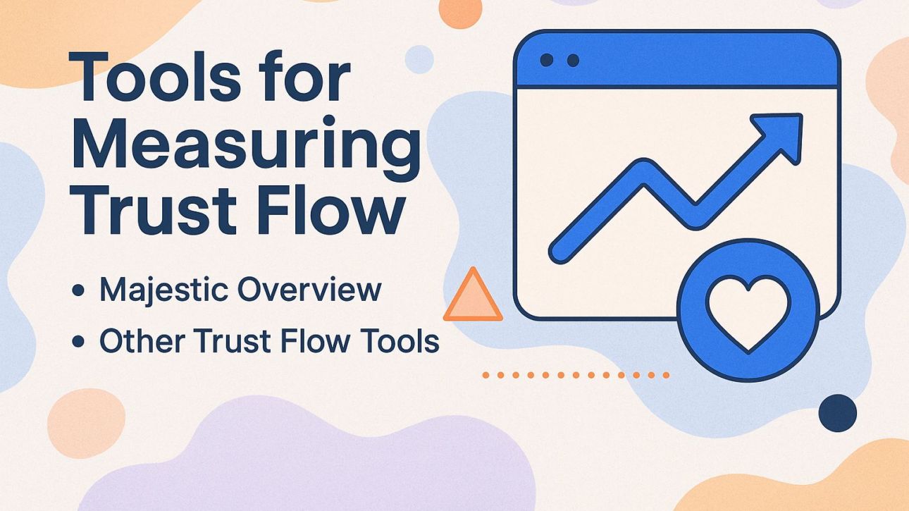 Tools for Measuring Trust Flow