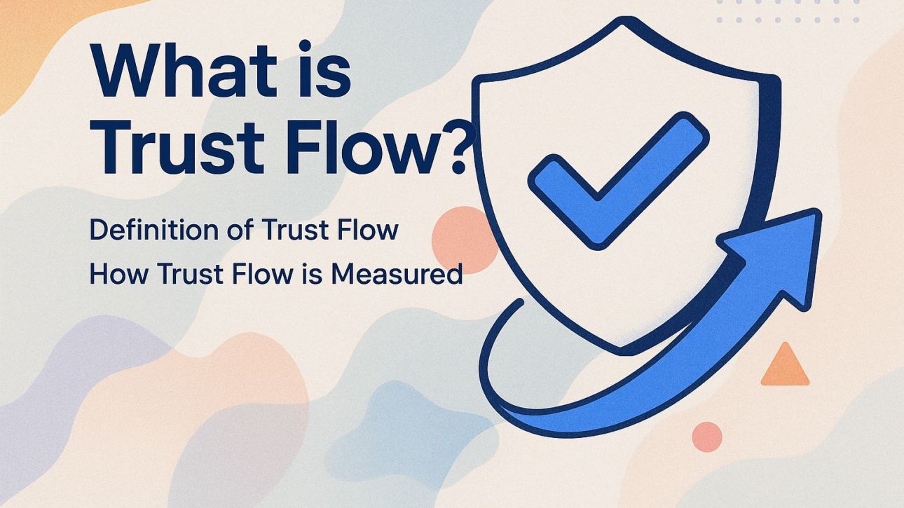 What is Trust Flow?