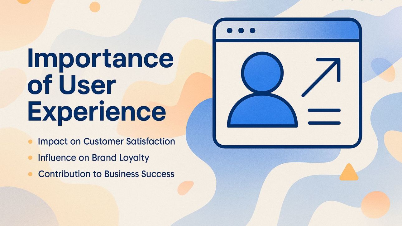Importance of User Experience
