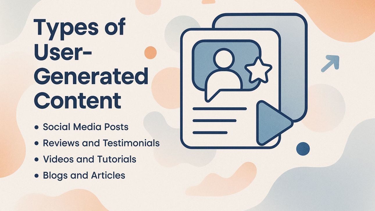 Types of User-Generated Content