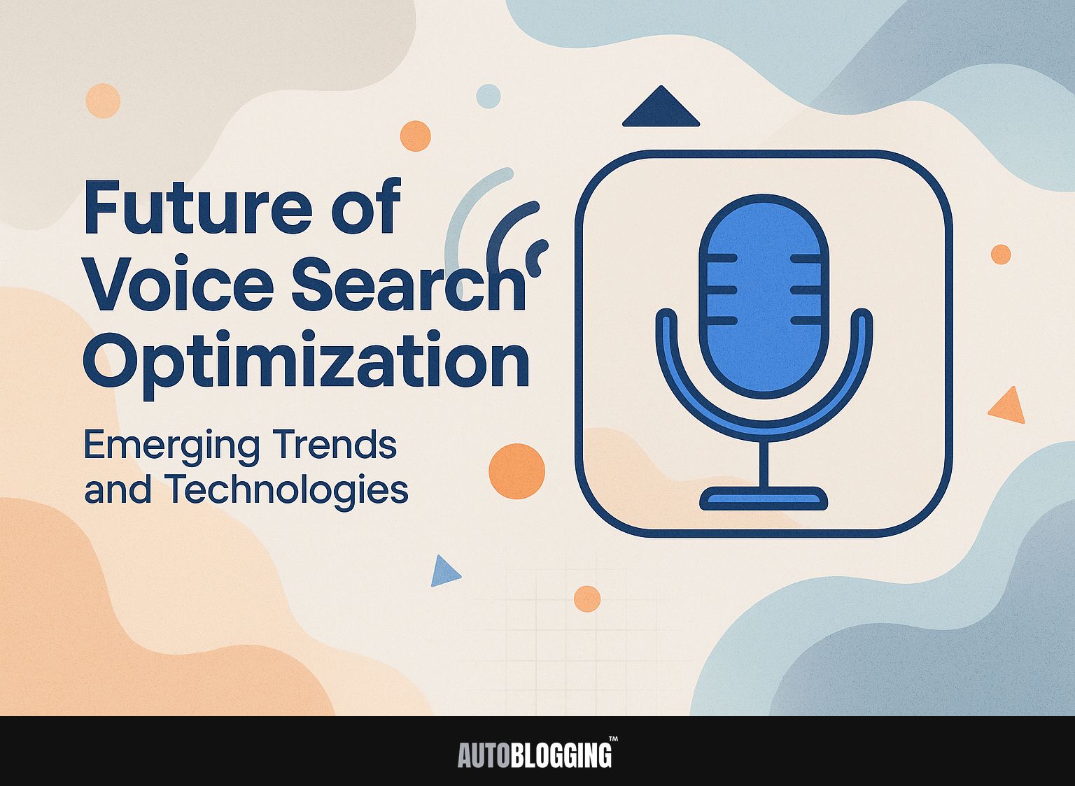 Future of Voice Search Optimization