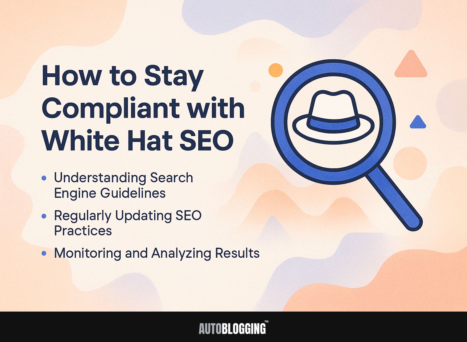 How to Stay Compliant with White Hat SEO
