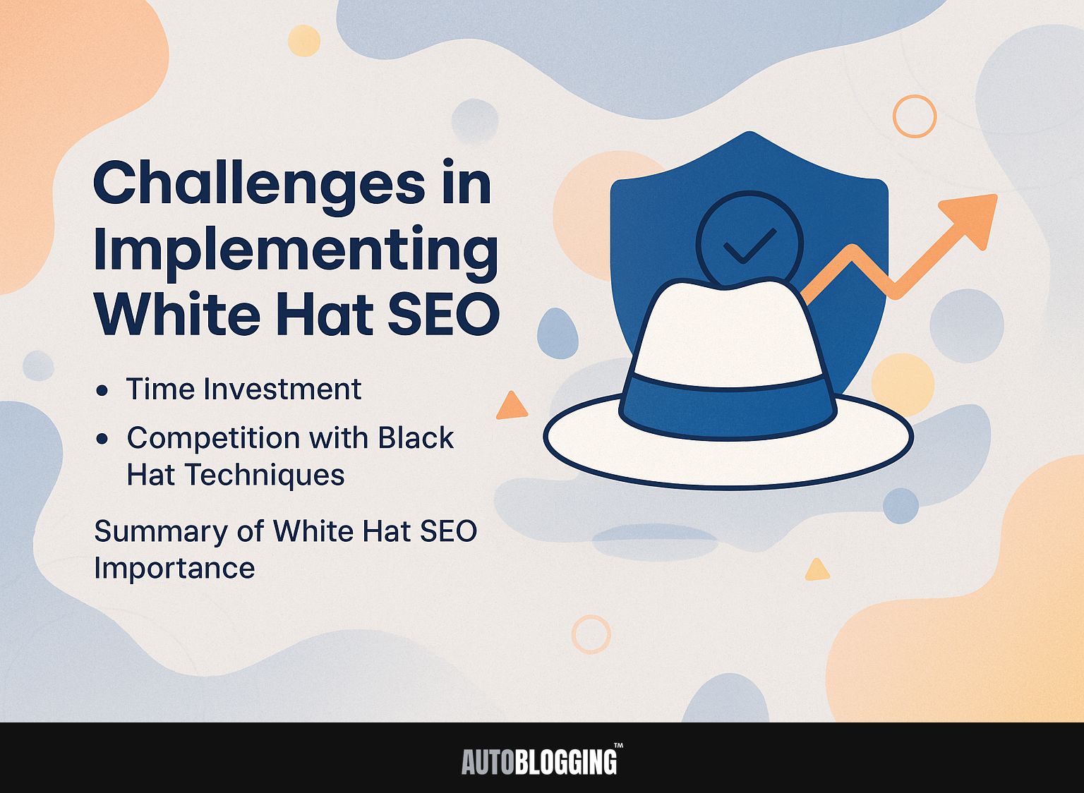 Challenges in Implementing White Hat SEO