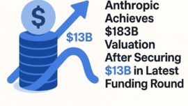 Anthropic Achieves $183B Valuation After Securing $13B in Latest Funding Round