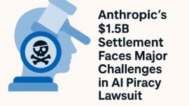 Anthropic's $1.5B Settlement Faces Major Challenges in AI Piracy Lawsuit