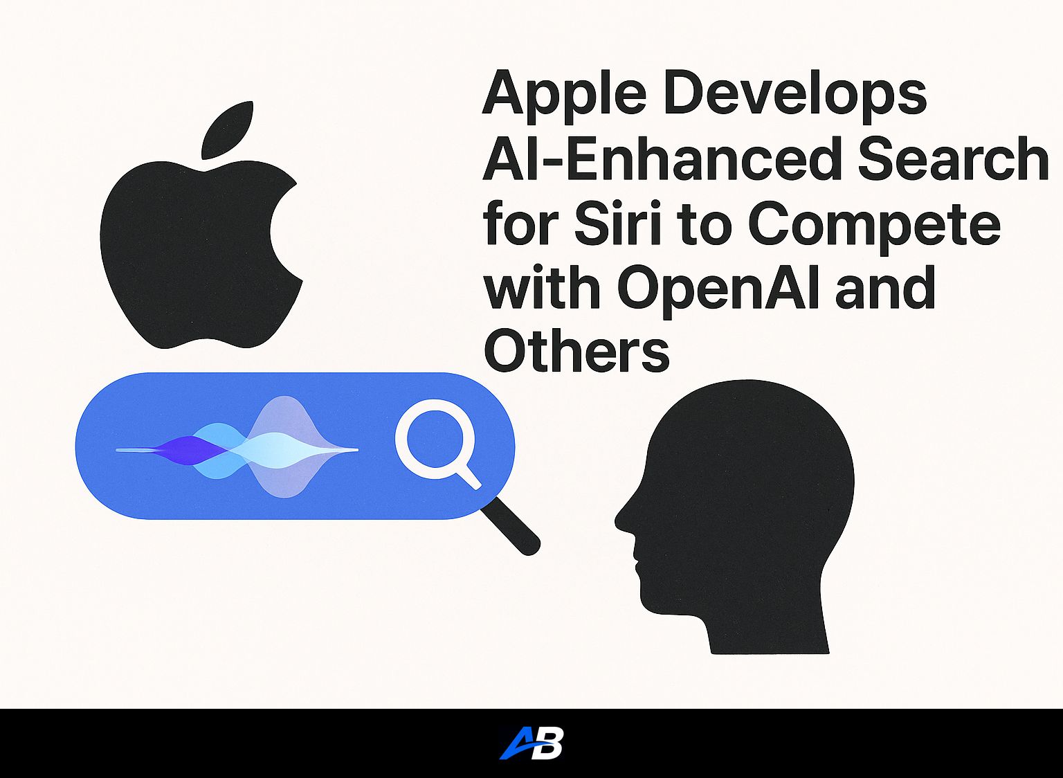 Apple Develops AI-Enhanced Search for Siri to Compete with OpenAI and Others