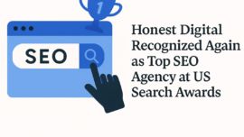 Honest Digital Recognized Again as Top SEO Agency at US Search Awards