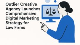 Outlier Creative Agency Launches Comprehensive Digital Marketing Strategy for Law Firms