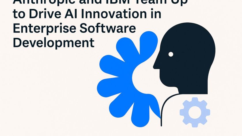 Anthropic and IBM Team Up to Drive AI Innovation in Enterprise Software Development