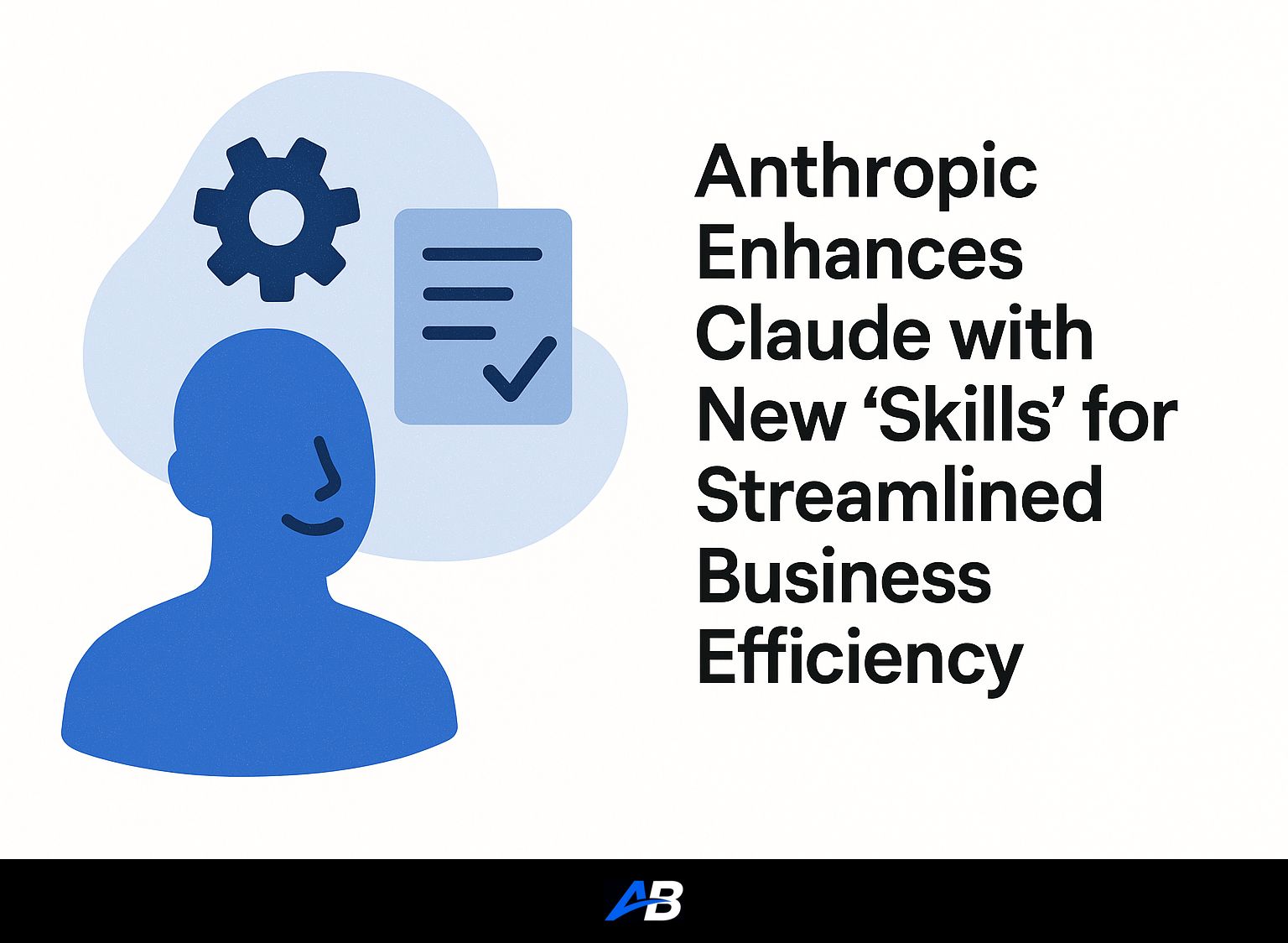 Anthropic Enhances Claude with New