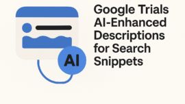 Google Trials AI-Enhanced Descriptions for Search Snippets