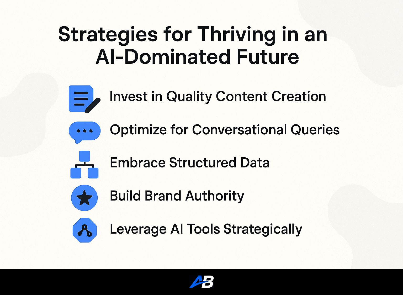 Strategies for Thriving in an AI-Dominated Future