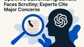 OpenAI's California Agreement Faces Scrutiny; Experts Cite Major Concerns