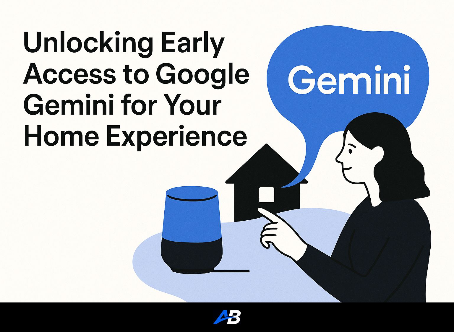 Unlocking Early Access to Google Gemini for Your Home Experience