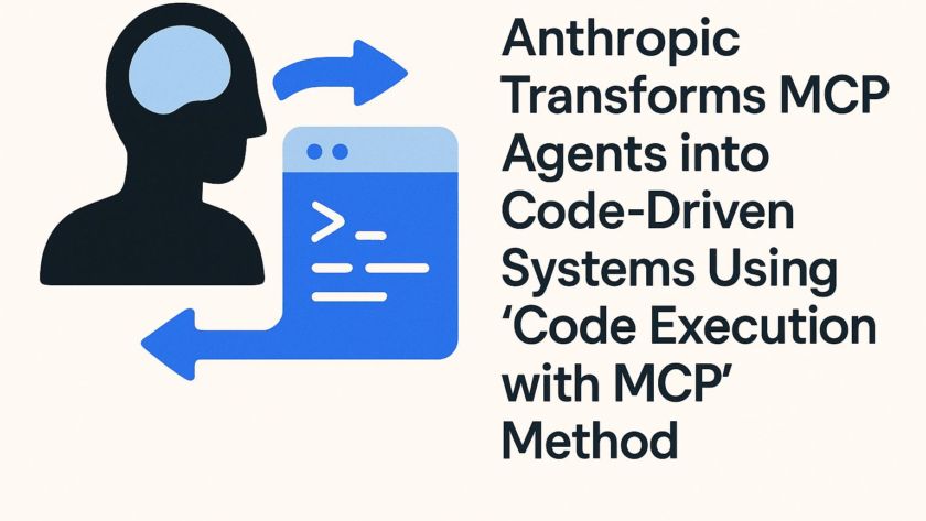Anthropic Transforms MCP Agents into Code-Driven Systems Using
