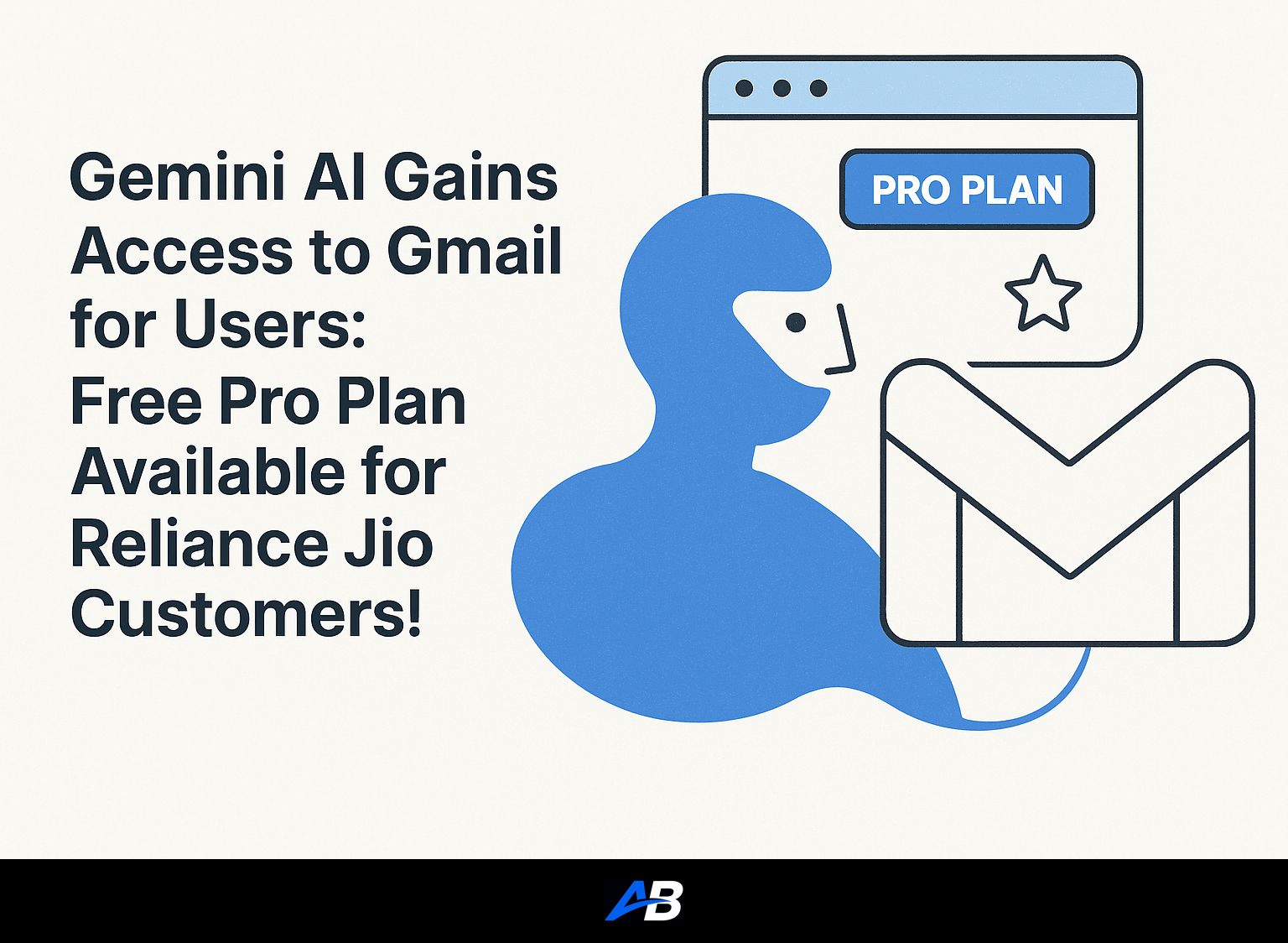 Gemini AI Gains Access to Gmail for Users: Free Pro Plan Available for Reliance Jio Customers!