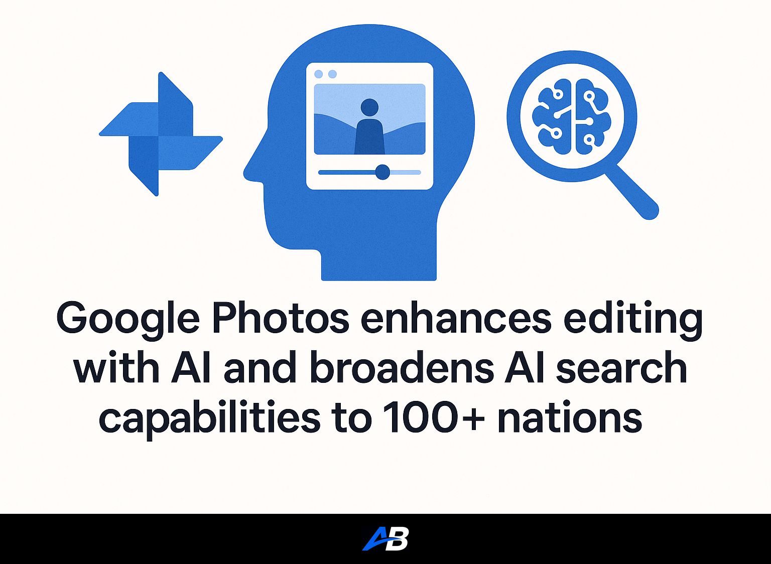 Google Photos enhances editing with AI and broadens AI search capabilities to 100+ nations
