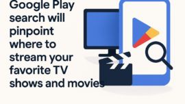 Google Play search will pinpoint where to stream your favorite TV shows and movies