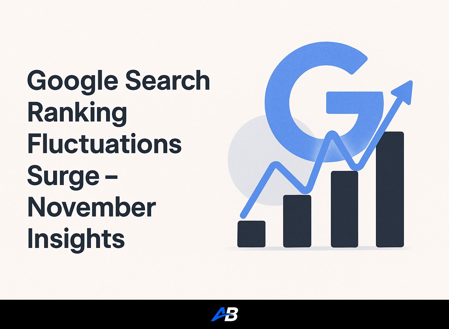 Google Search Ranking Fluctuations Surge - November Insights