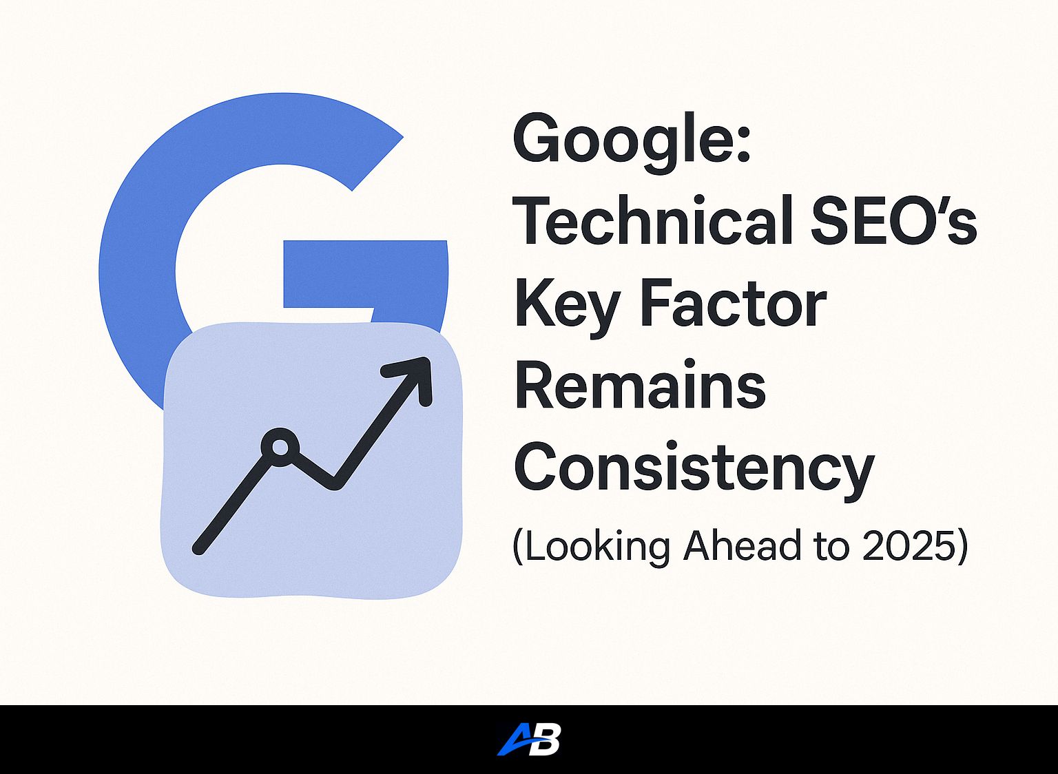 Google: Technical SEO