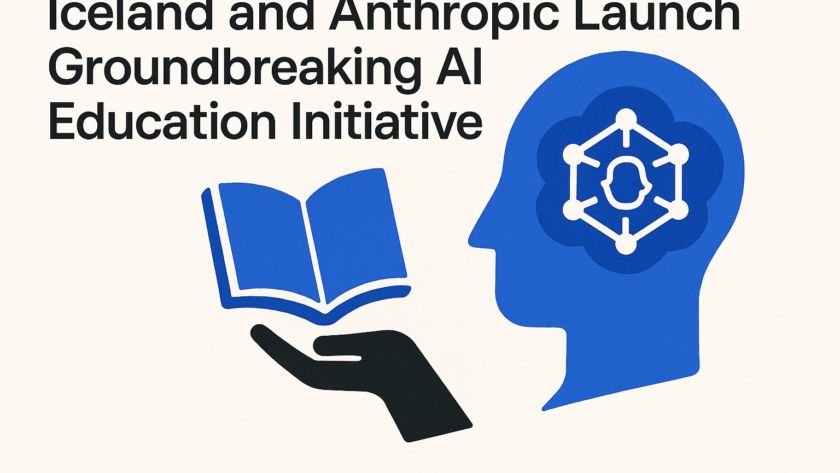 Iceland and Anthropic Launch Groundbreaking AI Education Initiative