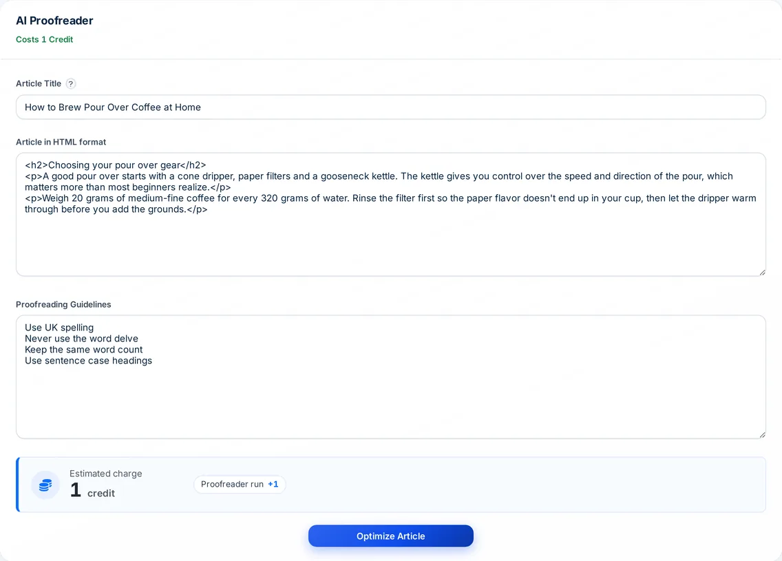 Autoblogging.ai AI Proofreader form with a pour over coffee article in HTML, four custom guidelines and a 1 credit estimate