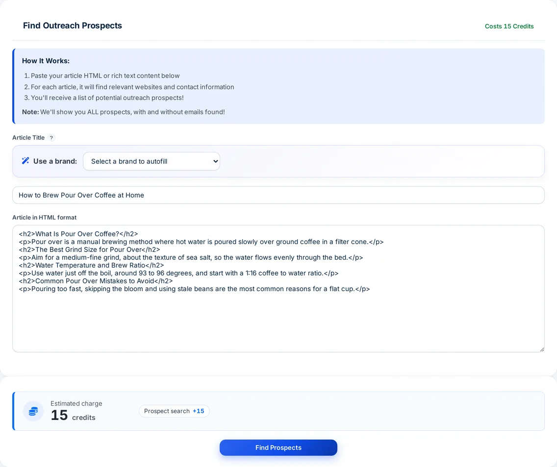 Autoblogging.ai Find Outreach Prospects form with a pour over coffee article pasted as HTML and a 15 credit estimate