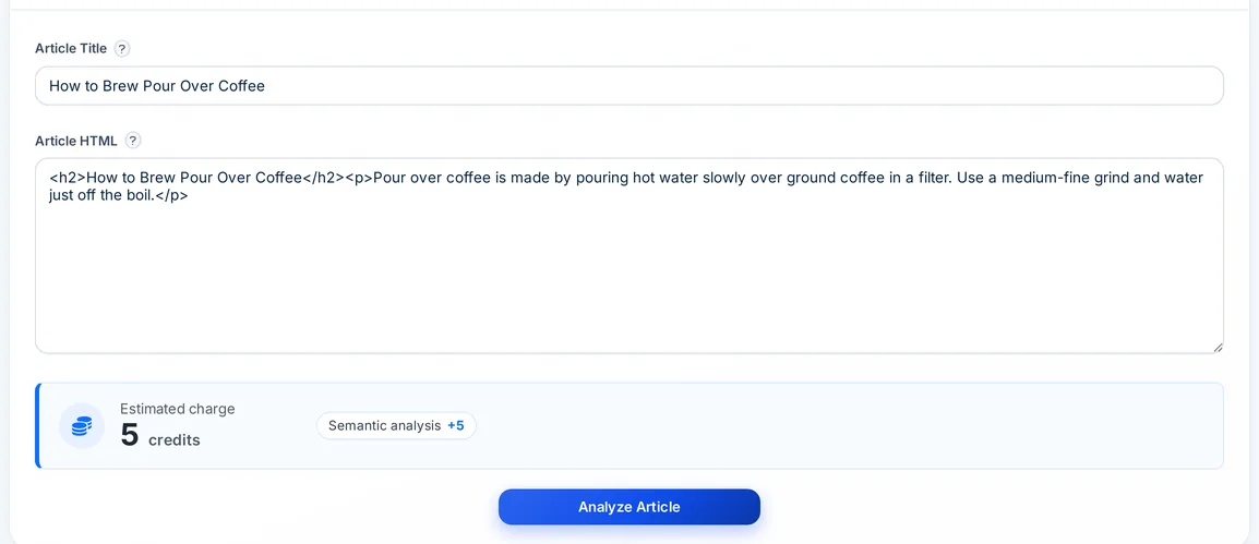Autoblogging.ai semantic SEO analysis form with an article title, pasted HTML and a 5 credit estimate
